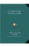 Le Jardin Des Plantes (1842)