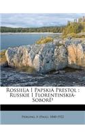 Rossiií¡a I Papskiä- Prestol