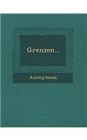 Grenzen...