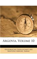 Argovia, Volume 10