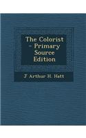 The Colorist - Primary Source Edition