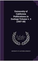 University of California Publications in Zoology Volume V. 4 (1907-08)