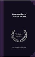 Composition of Market Butter