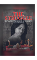 Struggle Towards the Light of Liberty - Dark Minds