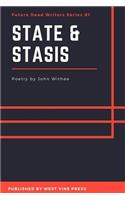 State & Stasis (2018. 2nd Printing)