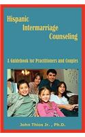 Hispanic Intermarriage Counseling