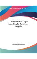 The 19th Letter, Qoph According To Occultism - Pamphlet