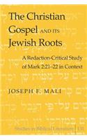 Christian Gospel and Its Jewish Roots