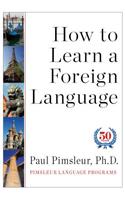 How to Learn a Foreign Language