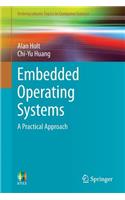 Embedded Operating Systems: A Practical Approach: A Practical Approach