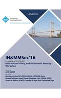 IH&MMSec 16 ACM Information Hiding & MultiMedia Security 16