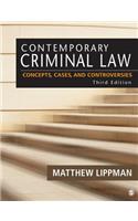 Contemporary Criminal Law: Concepts, Cases, and Controversies