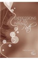 Expressions of an Inward Path: Insights of a Passeth Journey