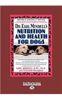 Dr. Earl Mindell's Nutrition and Health for Dogs