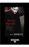 Darwin's Nightmare (Large Print 16pt)