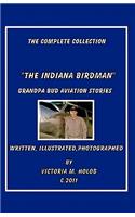 The Indiana Birdman