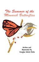 The Summer of the Monarch Butterflies