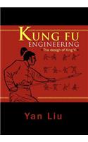 Kung Fu Engineering