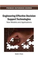 Engineering Effective Decision Support Technologies