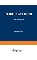 Particles and Nuclei