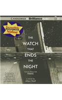 Watch That Ends the Night