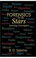 Forensics by the Stars