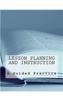 Lesson Planning and Instruction
