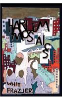 Harlem Mosaics