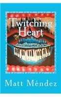 Twitching Heart