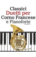 Classici Duetti Per Corno Francese E Pianoforte