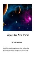 Voyage to a New World: (English)