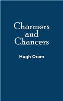Charmers and Chancers