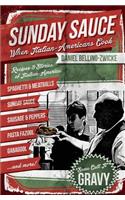Sunday Sauce: When Italian-Americans Cook(English)