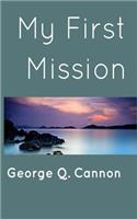 My First Mission