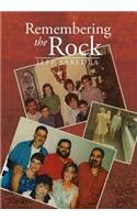 Remembering the Rock: (English)