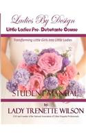 Ladies By Design Little Ladies Pre-Debutante Course