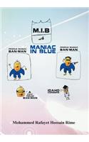 Maniac in Blue (M.I.B.)