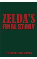 Zelda's Final Story