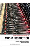 Bloomsbury Handbook of Music Production