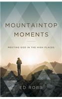 Mountaintop Moments