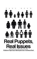 Real Puppets, Real Issues