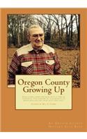 Oregon County Growing Up