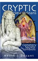 Cryptic New Orleans