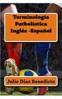 Termínologia Futbolística Inglés-Español