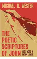 Poetic Scriptures of John