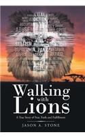 Walking with Lions