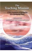 Teaching Mission volume 2: Living in the Aura of Love(The Teaching Mission)