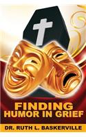 Finding Humor in Grief