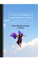 Art of Women in Contemporary China: Both Sides Now