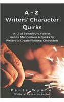 A Z Writers' Character Quirks